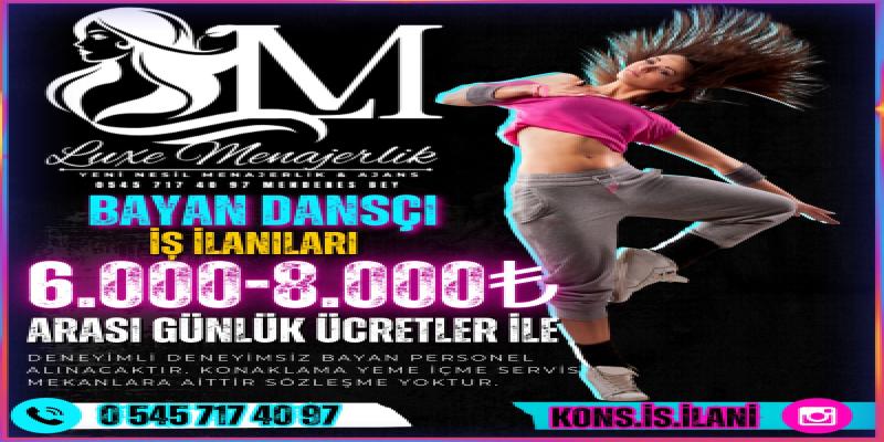 İzmir Müzikhol iş ilanları 0545 717 40 97